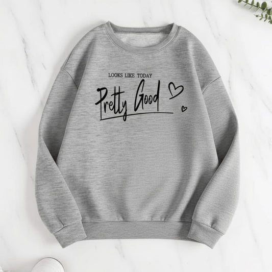 Gray (Pretty Good) Sweatshirt